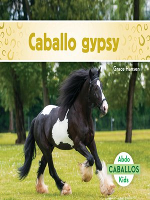 cover image of Caballo gypsy (Gypsy Horses)